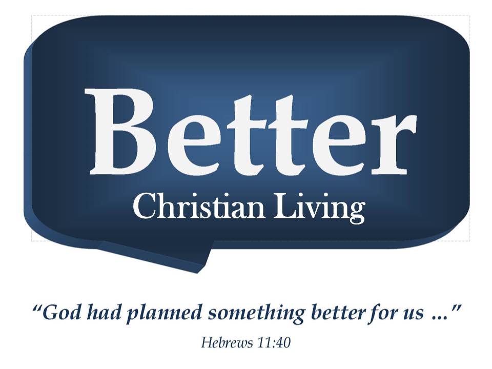 Better-Christian-Living