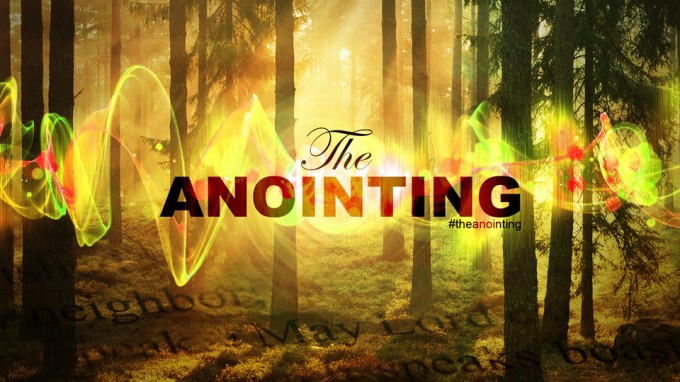 the_anointing_background-680x382